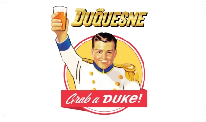 Grab a Duke Duquense Beer